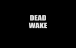  Dead Wake Screenshot
