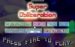  Super Obliteration Screenshot